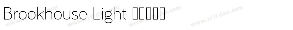 Brookhouse Light字体转换